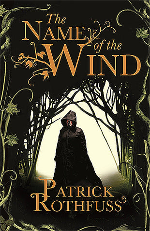 The Name of the Wind ( The King Killer Chronicles)