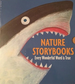 Nature Storybooks: Every Wonderful Word is True