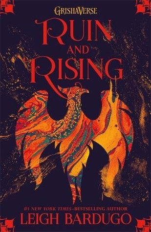 Ruin And Rising : The Grisha Book 3