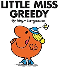 Little Miss Greedy (Little Miss Classic Library)