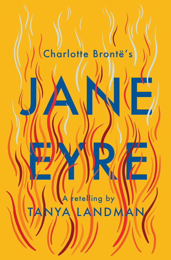 Jane Eyre: A Retelling