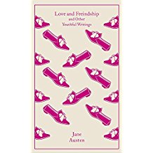 Love and Freindship: And Other Youthful Writings (Penguin Clothbound Classics)