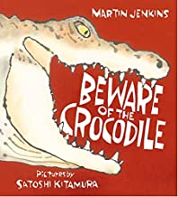 Beware of the Crocodile (Nature Storybooks)