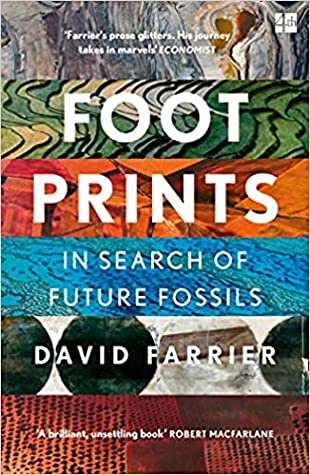 Footprints: In Search of Future Fossils