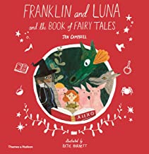 Franklin and Luna and the Book of Fairy Tales: 0