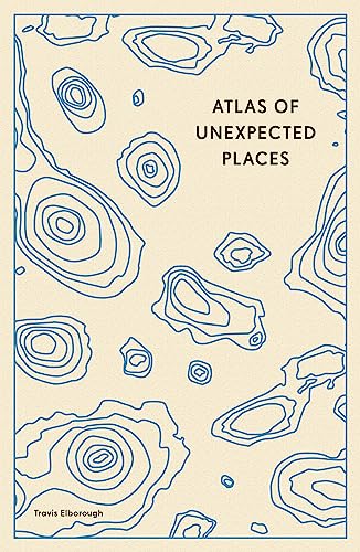 Atlas of Unexpected Places