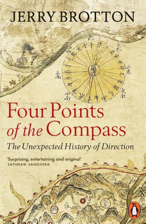 Four Points of the Compass: The Unexpected History of Direction