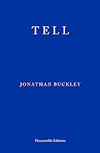 Tell: Jonathan Buckley