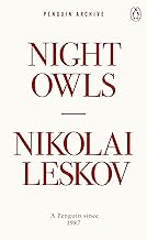 Night Owls: Nikolai Leskov (Penguin Archive)