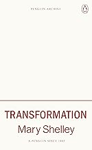 Transformation: Mary Shelley (Penguin Archive) Paperback