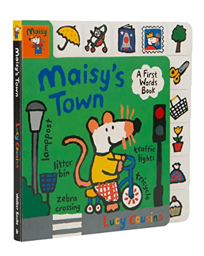 Maisy's Town: A FIrst Words Book