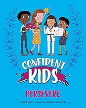 Persevere (Confident Kids)