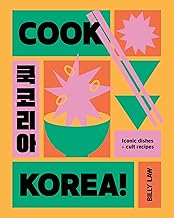 Cook Korea!: Iconic dishes & cult