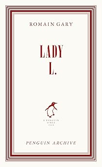 Lady L.: Romain Gary (Penguin Archive)