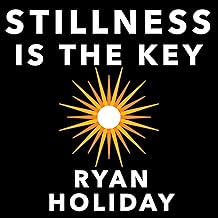 Stillness Is the Key