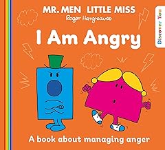 Mr. Men Little Miss: I am Angry: A New Book for 2023 about Managing your Anger