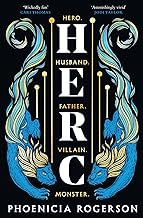 Herc: The enthralling new queer, feminist retelling of Greece’s greatest hero, Hercules’ myth, for 2023