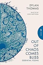 Out of Chaos Comes Bliss: Essential Poems (Pushkin Press Classics)