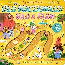 Old Macdonald had a Farm: A Slide and Count Book (Slide and Count Books - Camilla Reid, 2)