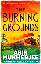 The Burning Grounds: The gripping new mystery from the author of British Book Awards Crime Thriller of the Year