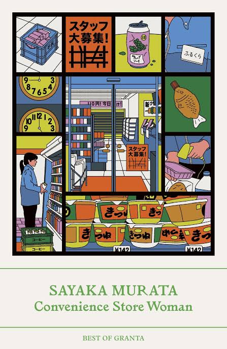 Convenience Store Woman (Granta Edition)