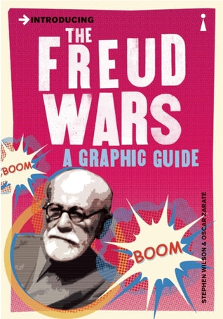 Introducing The Freud Wars: A Graphic Guide