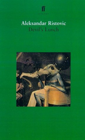 Devil's Lunch: Selected Poems