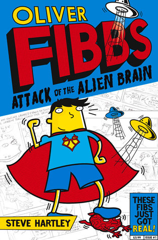 Oliver Fibbs 1: Attack of the Alien Brain