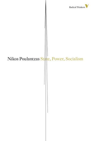 State, Power, Socialism (Radical Thinkers)