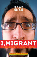 I, Migrant