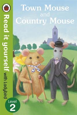 Read It Yourself the Town Mouse and the Country Mouse (mini Hc)