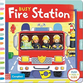 Busy Fire Station (Busy Books)