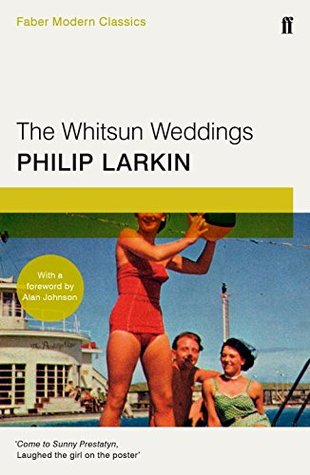 The Whitsun Weddings: Faber Modern Classics