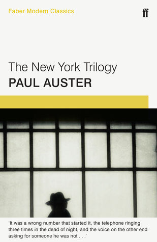 The New York Trilogy (Faber Modern Classics)