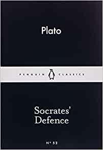 Socrates' Defence (Penguin Little Black Classics) Mass Market