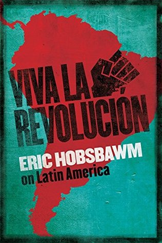 Viva La Revoluciaon: On Latin America