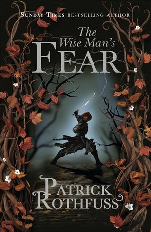 The Wise Man's Fear (The King Killer Chronicles)