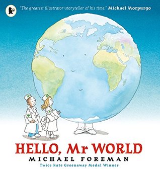 Hello, Mr World