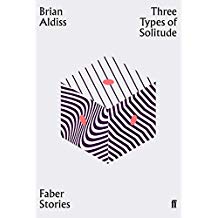 Three Types of Solitude (Faber Stories)