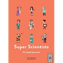 Super Scientists (40 Inspiring Icons)