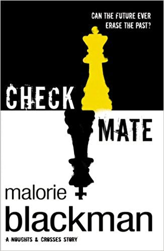 Checkmate (Noughts and Crosses Book 3)