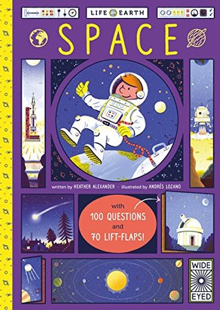 Life on Earth: Space: With 100 Questions and 70 Lift-flaps!