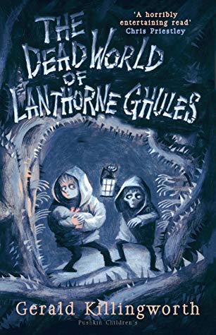 The Dead World of Lanthorne Ghules