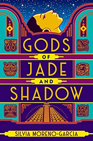 Gods of Jade and Shadow: A wildly imaginative historical fantasy