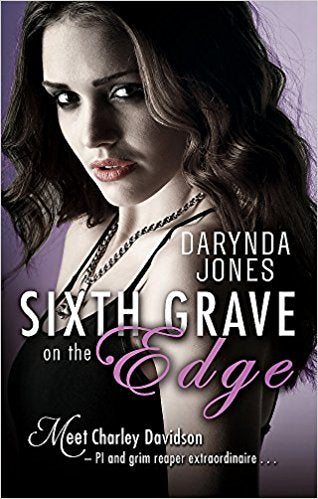 Sixth Grace on the Edge (A Charley Davidson Novel)