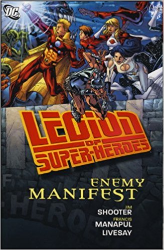 Legion of Superheroes: Enemy Manifest