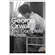 The Complete Novels of George Orwell: Animal Farm, Burmese Days, A Clergyman's Daughter, Coming Up for Air, Keep the Aspidistra