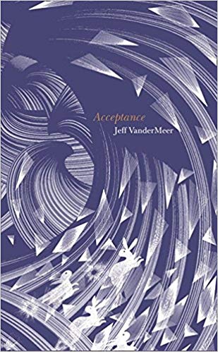 Acceptance (The Southern Reach Trilogy)
