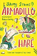 Armadillo and Hare: Small Tales from the Big Forest: 1