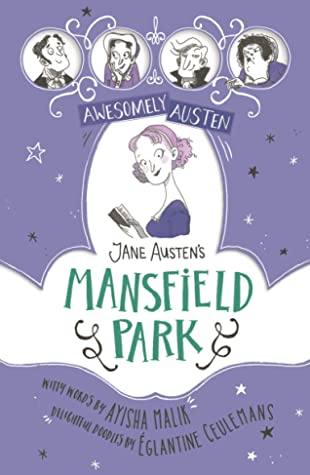 Jane Austen's Mansfield Park (Awesomely Austen)